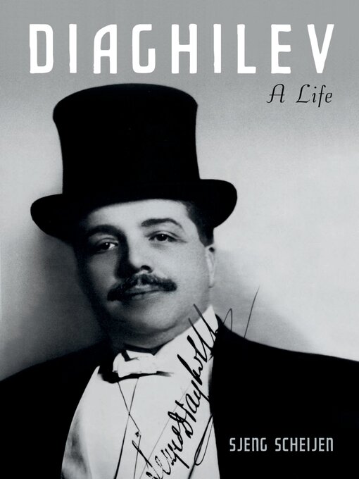 Title details for Diaghilev by Sjeng Scheijen - Available
